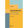 Essential Relativity: Special, General, and Cosmological