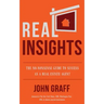 Real Insights: The No-Nonsense Guide to Success as a Real Estate Agent