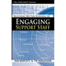 Building Better Schools by Engaging Support Staff