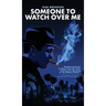 Someone to Watch Over Me (hardback)