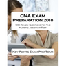 CNA Exam Preparation 2018: 1000 Review Questions for The Nursing Assistant Test
