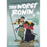 The Worst Ronin