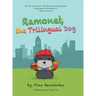 Ramonet, the Trilingual Dog