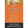 Sizzling Style: Every Word Matters