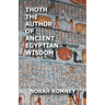 Thoth The Author of Ancient Egyptian Wisdom
