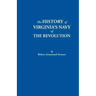 History of Virginia's Navy of the Revolution
