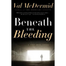 Beneath the Bleeding