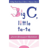Big C, little ta-ta: Kicking Breast Cancer's Butt in 7 Humorous Stories