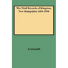 Vital Records of Kingston, New Hampshire 1694-1994