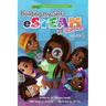 Building My Self-eSTEAM in Science: volume 1