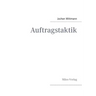 Auftragstaktik: Just a command technique or the core pillar of mastering the military operational art?
