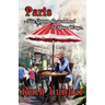 Paris I've Grown Accustomed to Your Ways.
