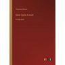 Sister Carrie; A novel: in large print