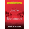 From The Jungle To The Boardroom