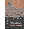 A History of Zimbabwe