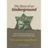 The Story of an Underground: The Resistance of the Jews of Kovno in the Second World War