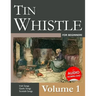 Tin Whistle for Beginners - Volume 1: Irish Songs, Gaelic Songs, Scottish Songs
