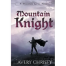 Mountain Knight
