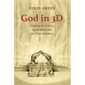 God in 3D: Finding the Trinity in the Bible and the Church Fathers