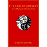 The Tao of Comedy: Embrace the Pause