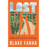 Lost on the Way: A Journal From the Camino de Santiago