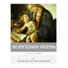Lost Books of The Bible: The New Testament Apocrypha