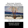 Falling Leaves [Yaprak Dokumu]