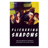 Flickering Shadows: How Pulpdom's Master of Darkness Brightened the Silver Screen
