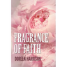 Fragrance of Faith