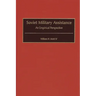 Soviet Military Assistance: An Empirical Perspective
