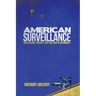 American Surveillance: Intelligence, Privacy, and the Fourth Amendment