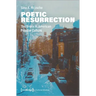 Poetic Resurrection: The Bronx in American Popular Culture