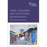 Class, Inequality and Community Development