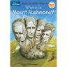 Where Is Mount Rushmore?