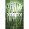 A Time For Deception: False-Flags, Technology Suppression, & Deep CIA Secrets