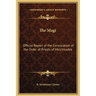 The Magi: Official Report of the Convocation of the Order of Priests of Melchizadek