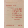 The German Campaign in Russia: Planning and Operations (1940-1942)
