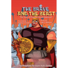 The Brave And The Beast: The Story Of Prophet David (Dawoud)