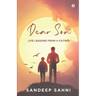 Dear Son: Life Lessons from a Father
