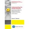 Understanding the Family Business: Exploring the Differences Between Family and Nonfamily Businesses