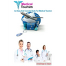 Medical Tourism: An Easy and Concise Book for Medical Tourism