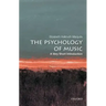 The Psychology of Music: A Very Short Introduction