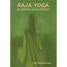 Raja Yoga or Mental development