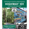 Highway 101: The History of El Camino Real