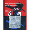 Artist Eugene J. Martin's Secret Hieroglyphs