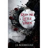 Ruin Me, Little Vixen: A Dark Romantasy