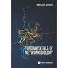 Fundamentals of Network Biology