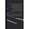 The Mechanic's Companion, or, The Elements and Practice of Carpentry, Joinery, Bricklaying, Masonry, Slating, Plastering, Painting, Smithing and Turni