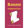 Romans, Preaching Verse by Verse
