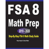 FSA 8 Math Prep 2019 - 2020: Step-By-Step FSA 8 Math Study Guide